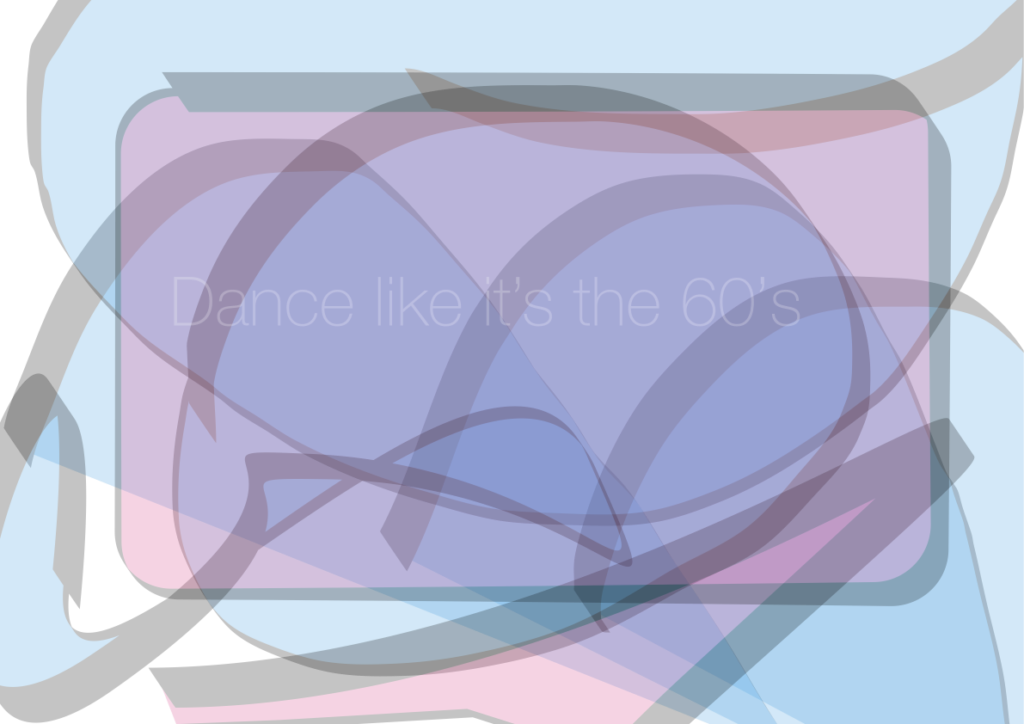 Dance the 60’s