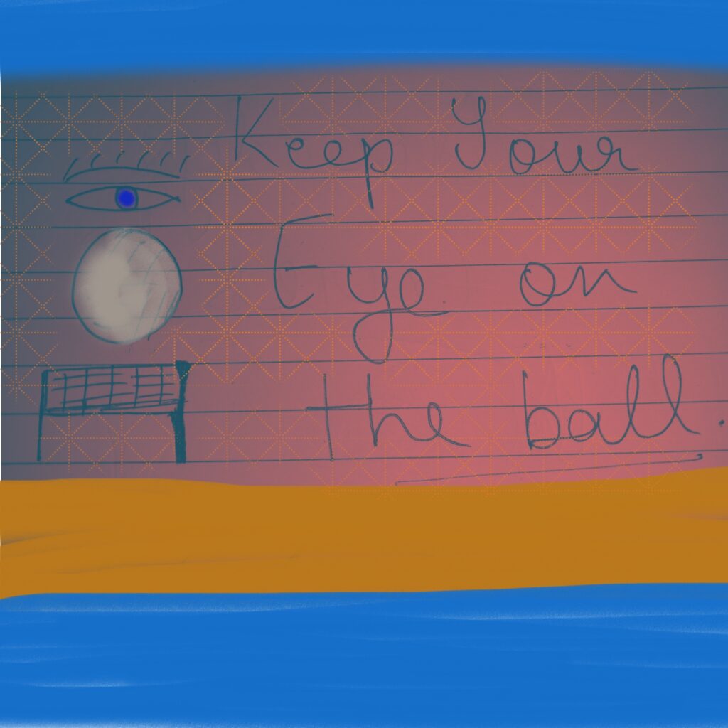 Eye on the ball